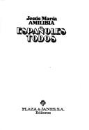 Cover of: Españoles todos