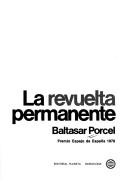 Cover of: La revuelta permanente