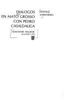Cover of: Dialógos en Mato Grosso con Pedro Casaldáliga