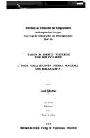 Cover of: Italien im Zweiten Weltkrieg, eine Bibliographie =: L'Italia nella Seconda guerra mondiale, una bibliografia