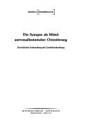 Cover of: Die Synopse als Mittel universalhistorischer Orientierung: eine kritische Untersuchung der Geschichtsschreibung