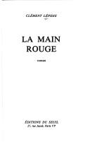 Cover of: La main rouge: roman