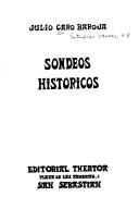 Cover of: Sondeos históricos by Julio Caro Baroja
