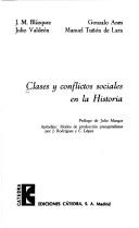 Cover of: Clases y conflictos sociales en la historia