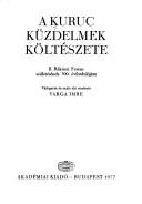 A Kuruc küzdelmek költészete by Varga, Imre