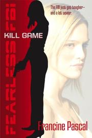 Cover of: Kill Game (Fearless Fbi) (Fearless Fbi)