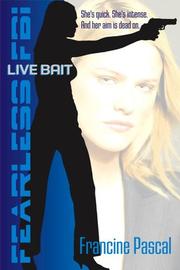 Cover of: Live Bait (Fearless Fbi)