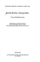 Cover of: Bertolt Brechts Hauspostille by Hans-Thies Lehmann u. Helmut Lethen (Hrsg.) ; mit Beitr. von Wolfgang Hagen ... [et al.].