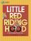 Cover of: Little Red Riding Hood