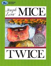 Cover of: Mice Twice (Stories to Go!) by Joseph Low