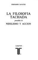 Cover of: La filosofía tachada: precedida de Nihilismo y acción