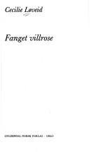 Cover of: Fanget villrose