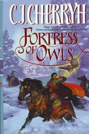 Cover of: Fortress of owls by C. J. Cherryh