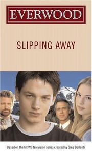 Slipping away by Harrison, Emma.