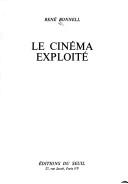 Cover of: Le cinéma exploité