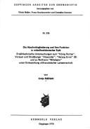 Cover of: Die Abschnittsgliederung und ihre Funktion in mittelhochdeutscher Epik: Erzähltechnische Untersuchungen zum "König Rother", Vorauer und Strassburger "Alexander", Laissentechnik