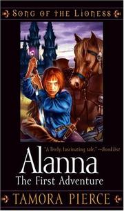 Cover of: Alanna: The First Adventure: (Song of the Lioness #1)