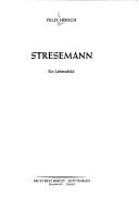 Cover of: Stresemann: e. Lebensbild