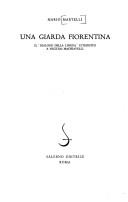 Cover of: Una giarda fiorentina by Mario Martelli