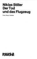 Cover of: Der Tod und das Flugzeug: Prosa, Essays, Gedichte