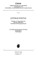 Cover of: Litterae ignotae: Beiträge zur Textgeschichte des deutschen Mittelalters : Neufunde und Neuinterpretationen