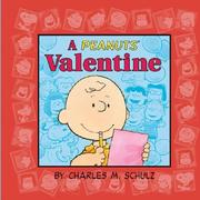 Cover of: A Peanuts Valentine by Charles M. Schulz