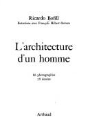 Cover of: L' architecture d'un homme by Ricardo Bofill