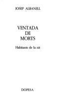 Cover of: Ventada de morts: habitants de la nit