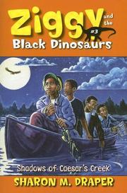 Cover of: Shadows of Caesar's Creek (Ziggy and the Black Dinosaurs)
