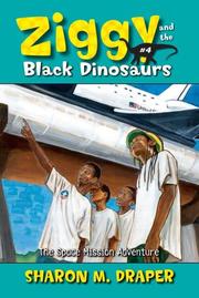 The Space Mission Adventure (Ziggy and the Black Dinosaurs) by Sharon M. Draper