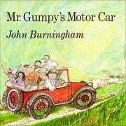 Cover of: Mr. Gumpy's motor car by John Burningham