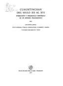 Cover of: Cuauhtinchan del siglo XII [doce] al XVI [dieciséis]: formación y desarrollo histórico de un senorío prehispánico