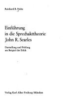 Cover of: Einführung in die Sprechakttheorie John R. Searles: Darst. u. Prüfung am Beispiel d. Ethik