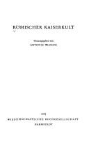 Cover of: Römischer Kaiserkult by hrsg. von Antonie Wlosok.