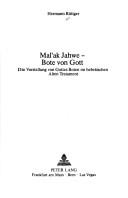 Cover of: Malʼak Jahwe, Bote von Gott by Hermann Röttger