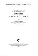 Cover of: A history of Danish architecture
