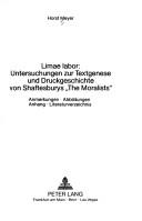 Limae labor, Untersuchungen zur Textgenese und Druckgeschichte von Shaftesburys "The moralists" by Horst Meyer