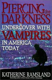 Cover of: Piercing the darkness by Katherine M. Ramsland