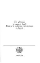 Cover of: type avoir besoin: étude sur la coalescence verbo-nominale en français