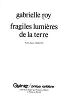Cover of: Fragiles lumieres de la terre: ecrits divers, 1942-1970