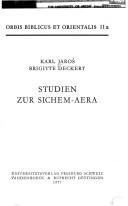 Studien zur Sichem-Aera by Karl Jaroš