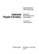 Cover of: Industrial organic chemistry by Klaus Weissermel