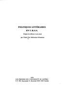 Cover of: Politiques littéraires en U.R.S.S. by Chaké Der Melkonian-Minassian