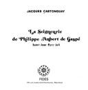 Cover of: La seigneurie de Philippe Aubert de Gaspé, Saint-Jean-Port-Joli
