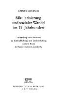 Cover of: Säkularisierung und sozialer Wandel im 19. Jahrhundert by Rainer Marbach