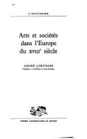Cover of: Arts et sociétés dans l'Europe du XVIIIe siècle