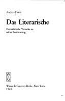 Cover of: Das Literarische: formalist. Versuche zu seiner Bestimmung
