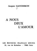 Cover of: A nous deux l'amour