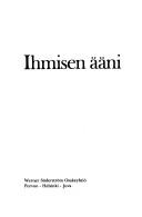 Cover of: Ihmisen ääni