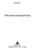 Cover of: Fünf Autoren des Prager Kreises